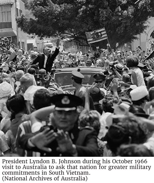 President Lyndon B. Johnson during his October 1966 visit to Australia to ask that nation for greater military commitments in South Vietnam. (National Archives of Australia)
